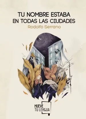 Tu Nombre Estaba en Todas las Ciudades
