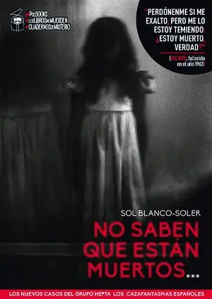 No Saben que Estan Muertos