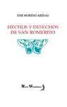 Hechos y Desechos de San Romerito