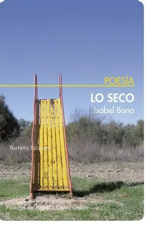 Lo Seco. (Poesia)