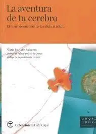 La Aventura de tu Cerebro