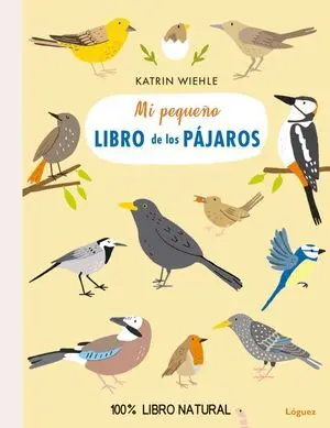 Mi Pequeño Libro de los Pájaros