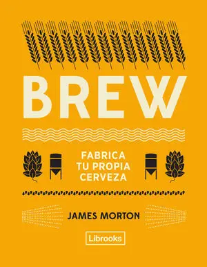 Brew: Fabrica tu Propia Cerveza