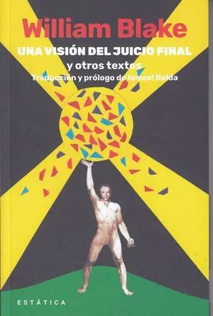 Una Vision del Juicio Final y Otros Textos