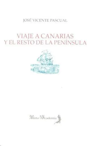 Viaje a Canarias y el Resto de la Peninsula