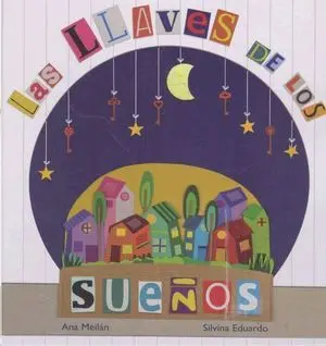 Llaves de los Sueños,Las
