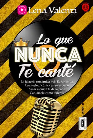 Lo que Nunca te Cant