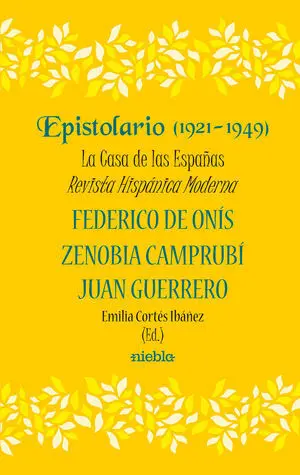 Epistolario (1921-1948) la Casa de las Españas Revista Hisp
