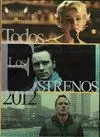 Todos los Estrenos de 2012