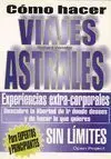 Como Hacer Viajes Astrales