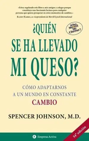 Quien se Ha Llevado mi Queso? (Nueva Ed. )