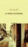 La Nada Cotidiana