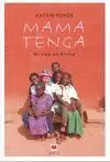 Mama Tenga mi Vida en África.