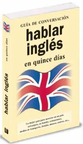 Hablar Ingles en Quince Dias