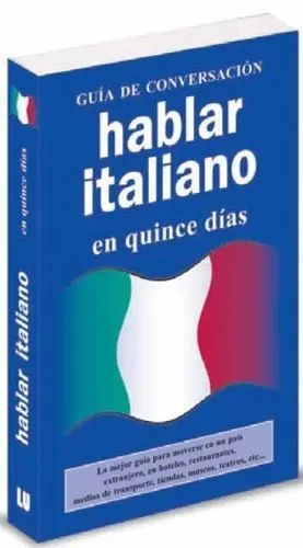 Hablar Italiano en Quince Dias