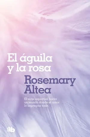 Aguila y la Rosa, el