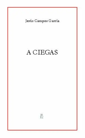 A Ciegas