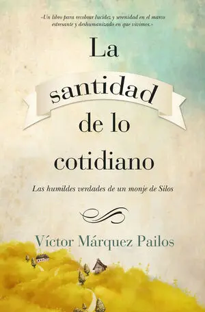 La Santidad de lo Cotidiano