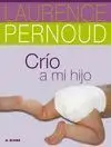 Crio a mi Hijo
