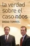 La Verdad Sobre el Caso Nóos