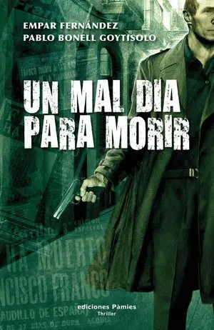Un Mal Día para Morir