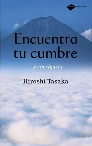 Encuentra tu Cumbre y Consiguela