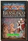 Francisco el Loco de Asis