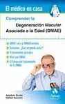 Comprender la Degeneración Macular Asociada a la e