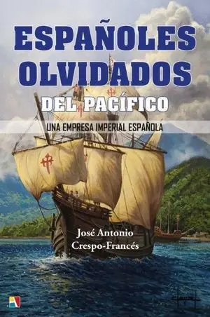 Españoles Olvidados del Pacifico una Emp