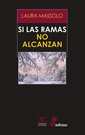 Si las Ramas no Alcanzan