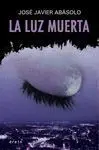 La Luz Muerta