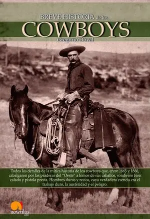 Breve Historia de los Cowboys