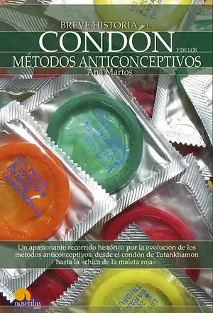Breve Historia del Cond¢N y de los MTodos Anticonceptivos