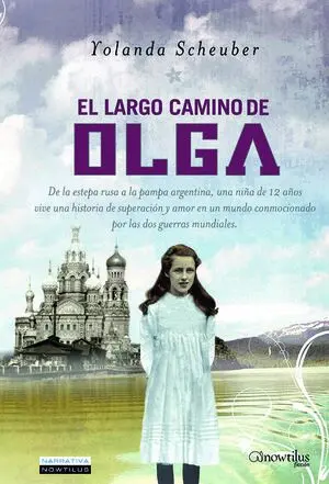 El Largo Camino de Olga