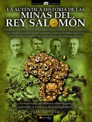 La AutNtica Historia de las Minas del Rey Salom¢N