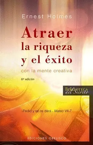 Atraer la Riqueza y el Éxito