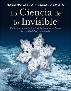 La Ciencia de lo Invisible