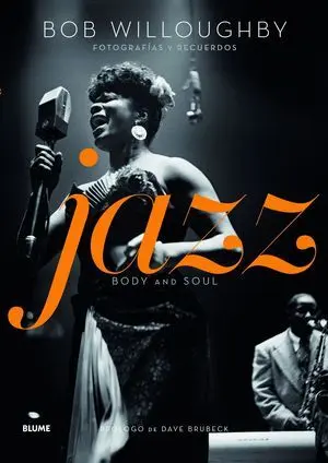 Jazz. Body And Soul