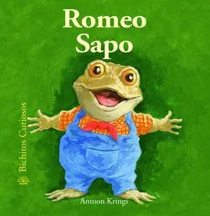 Bichitos Curiosos. Romeo Sapo