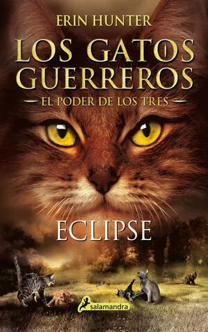 Eclipse (Los Gatos Guerreros el Poder de los Tres 4)