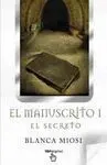 El Manuscrito I el Secreto