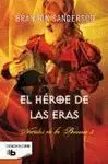 Nacidos de la Bruma 3 el Heroe de las Eras