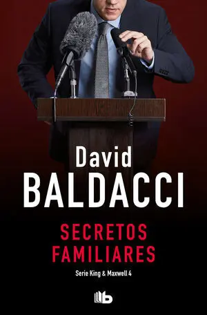 Secretos Familiares (Saga King & Maxwell 4)