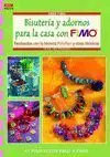 Bisuteria y Adornos para la Casa con Fimo