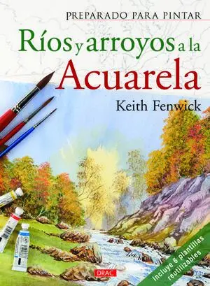 Rios y Arroyos a la Acuarela