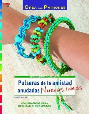 Pulseras de la Amistad Anudadas. Nuevas Ideas