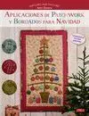 Aplicaciones de Patchwork y Bordados para Navidad