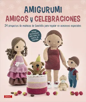 Amigurumi Amigos y Celebraciones