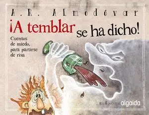 Mis Favoritos: ¡A Temblar se Ha Dicho!