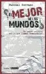 El Mejor de los Mundos, 2 (Asaco)